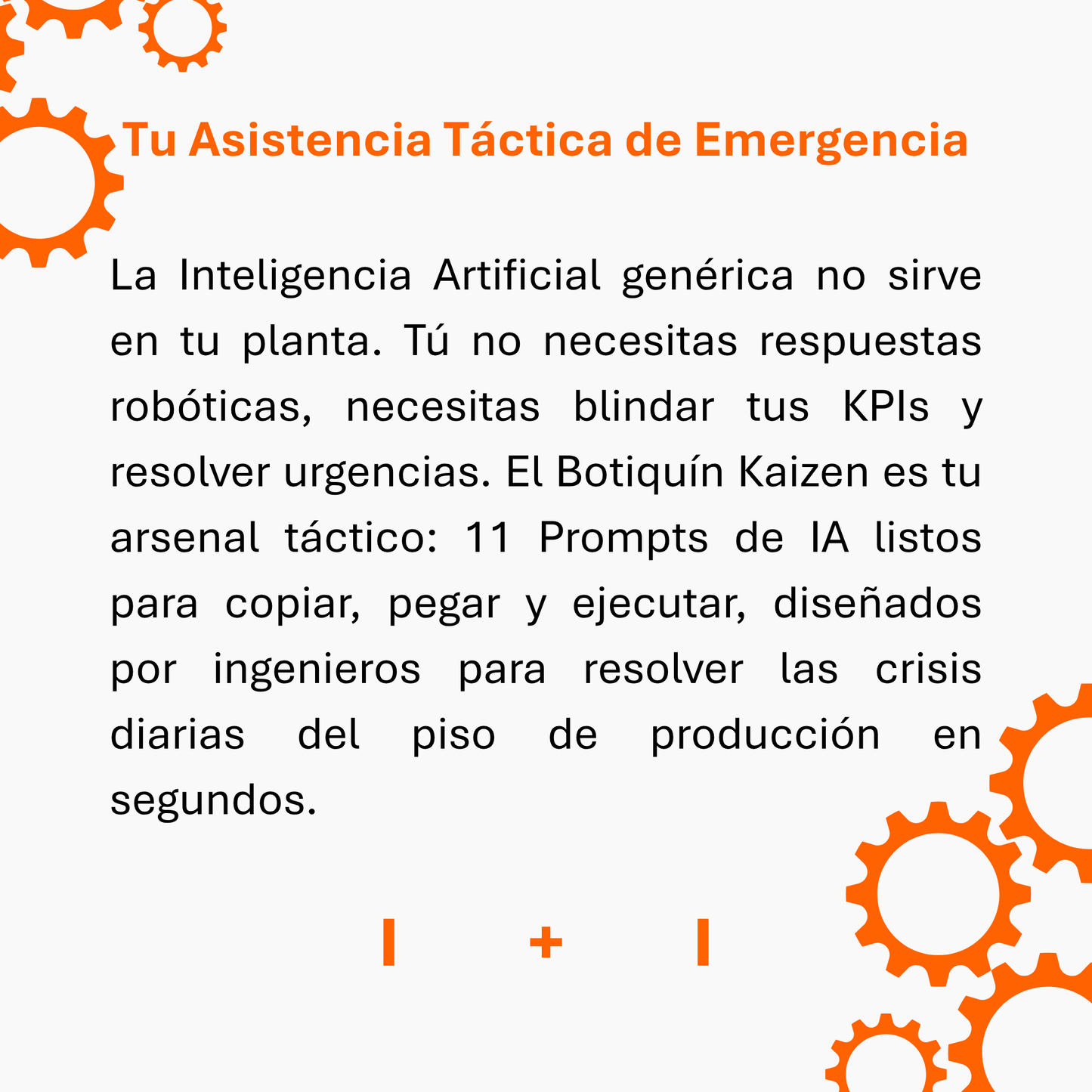 El Botiquín Kaizen: 11 Prompts de Emergencia para el Piso de Planta